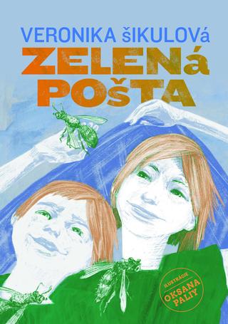Kniha: Zelená pošta - Veronika Šikulová