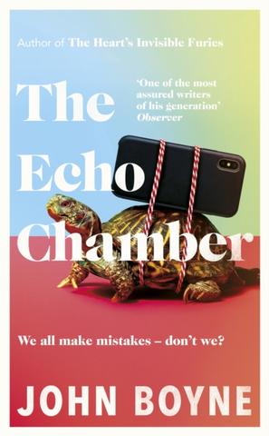 Kniha: The Echo Chamber - John Boyne