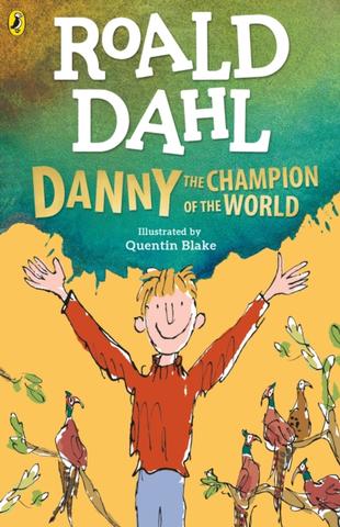 Kniha: Danny the Champion of the World - Roald Dahl