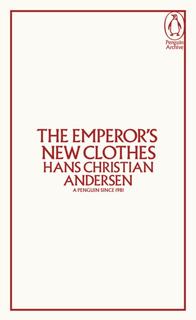 Kniha: The Emperors New Clothes - Hans Christian Andersen