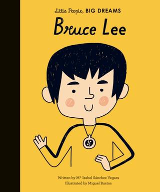 Kniha: Bruce Lee Little People Big Dreams