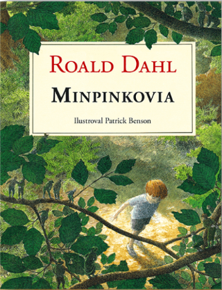 Kniha: Minpinkovia - Roald Dahl