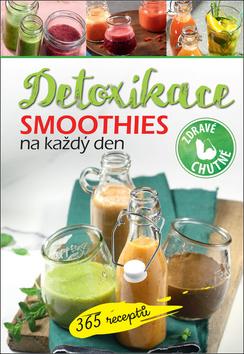 Kniha: Smoothies na každý den Detoxikace - 365 receptů