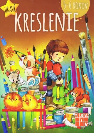 Kniha: Hravé kreslenie 5-6 rokov - 1. vydanie - Dáša Mochňacká,Mária Župová
