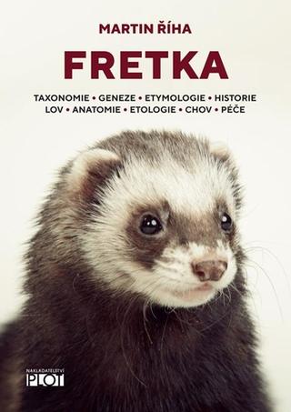 Kniha: Fretka - 1. vydanie - Martin Říha