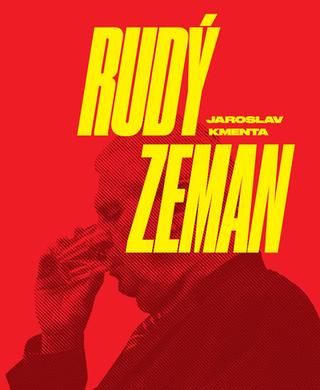 Kniha: Rudý Zeman - 1. vydanie - Jaroslav Kmenta