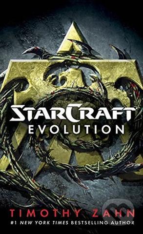 Kniha: Starcraft: Evolution - 1. vydanie - Timothy Zahn