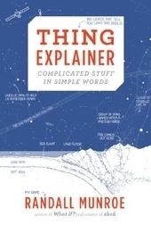 Kniha: Velký vysvětlovač - Těžké věci vysvětlené jednoduchými slovy - 1. vydanie - Randall Munroe