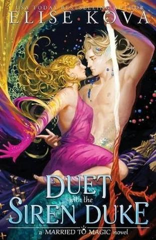 Kniha: A Duet with the Siren Duke - 1. vydanie - Elise Kova