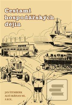 Cestami hospodářských dě… (Aleš Skřivan ml.)