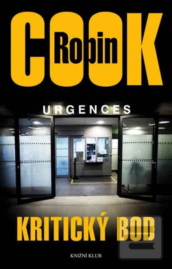 Kniha: Kritický bod - 2. vydanie - Robin Cook