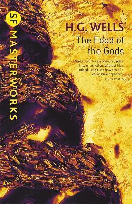 Kniha: The Food of the Gods - 1. vydanie - H. G. Wells