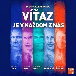 Kniha: Víťaz je v každom z nás - 1. vydanie - Zuzana Kubašáková