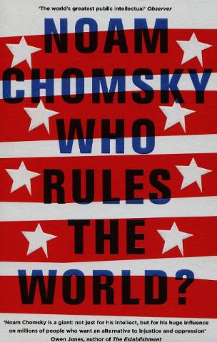 Kniha: Who Rules the World? - Noam Chomsky