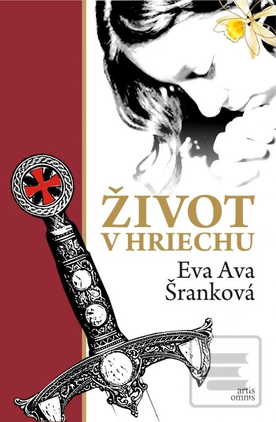 Kniha: Život v hriechu - Eva Ava Šranková