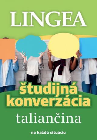 Kniha: Študijná konverzácia Taliančina - 1. vydanie