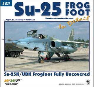 Kniha: Su-25 Frogfoot in detail (2. rozšířené vydání) - Jakub Fojtík
