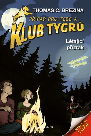 Kniha: Klub Tygrů - Létající přízrak - 2. vydanie - Thomas C. Brezina
