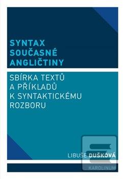 Syntax současné angličti… (Libuše Dušková)