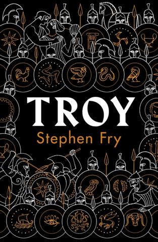 Kniha: Troy - Our Greatest Story Retold - 1. vydanie - Stephen Fry