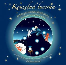 Médium CD: Kouzelná lucerna - Příběhy pro děti k posílení důvěry, tvořivosti a vnitřního klidu - David Fontana