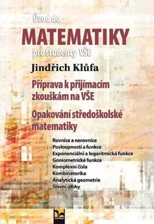 Kniha: Úvod do matematiky pro studenty VŠE - Jindřich Klůfa