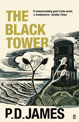 Kniha: The Black Tower - 1. vydanie - Phyllis D. Jamesová