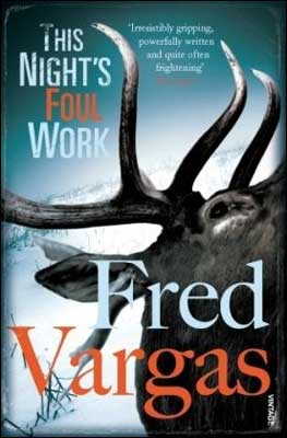Kniha: This Night's Foul Work - Fred Vargas