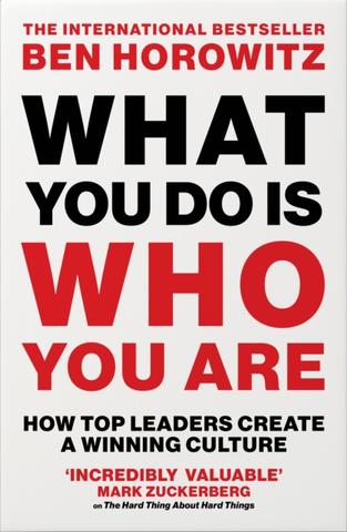 Kniha: What You Do Is Who You Are - Ben Horowitz