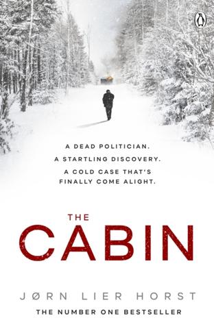 Kniha: The Cabin - Jørn Lier Horst