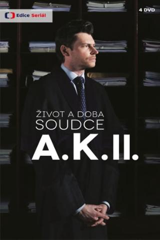 DVD: Život a doba soudce A.K. II. - 4 DVD - 1. vydanie - Robert Sedláček, Bohdan Sláma, Radim Špaček, Petr Marek