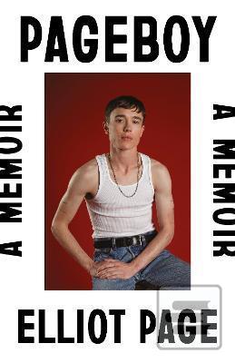 Kniha: Pageboy : A Memoir - 1. vydanie - Elliot Page