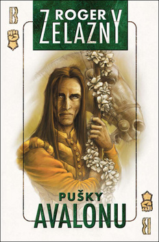 Kniha: Pušky Avalonu - Amber 2 - 2. vydanie - Roger Zelazny