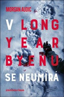 Kniha: V Longyearbyenu se neumírá - Morgan Audic