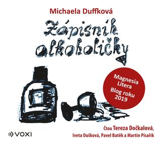 CD audio: Zápisník alkoholičky (audiokniha) - 1. vydanie - Michaela Duffková