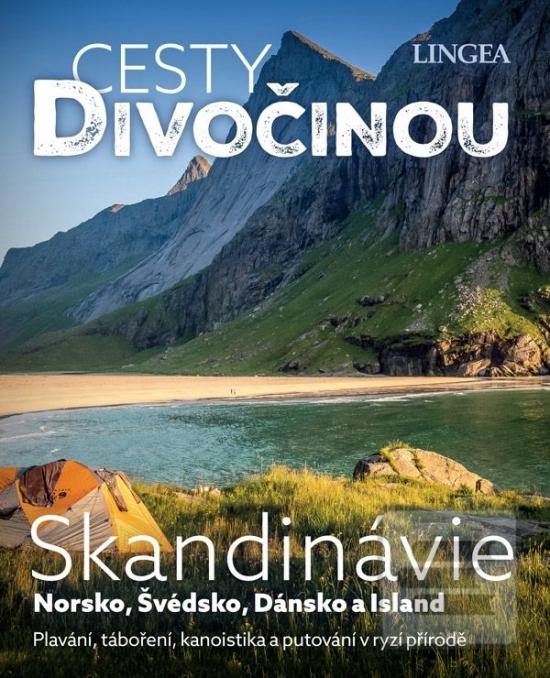 Cesty divočinou: Skandin… (kolektiv)