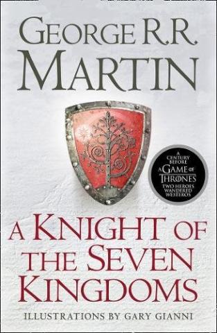 Kniha: Knight Of The Seven Kingdoms - 1. vydanie - George R. R. Martin