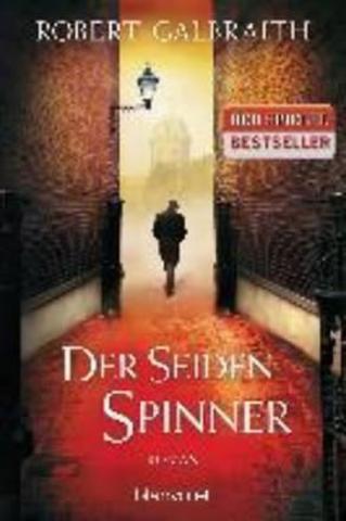 Kniha: Der Seidenspinner - 1. vydanie - Robert Galbraith