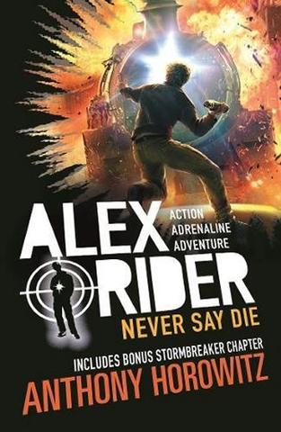 Kniha: Never Say Die - 1. vydanie - Anthony Horowitz