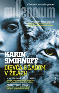 Kniha: Dievča s ľadom v žilách - Millennium 8 - 1. vydanie - Karin Smirnoff