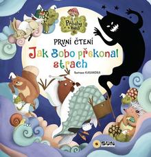 Kniha: Jak Bobo překonal strach - První čteni