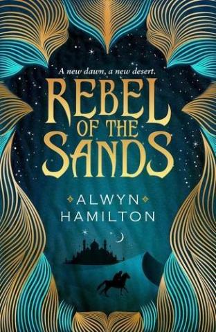 Kniha: Rebel of the Sands - Alwyn Hamilton