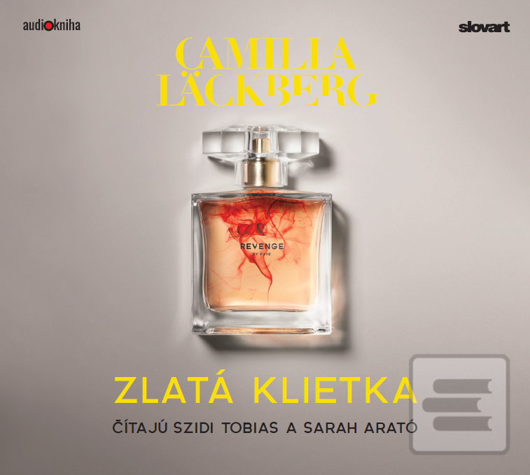 Audiokniha Zlatá klietka (Camilla Läckberg)