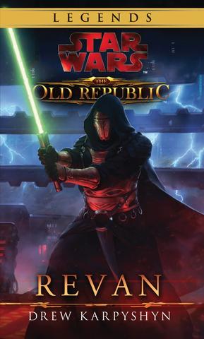 Kniha: Star Wars - Legends - The Old Republic - Revan - Legends - The Old Republic - 3. vydanie - Drew Karpyshyn
