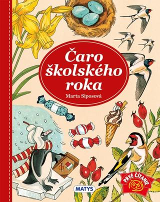 Kniha: Čaro školského roka - 1. vydanie - Marta Siposová