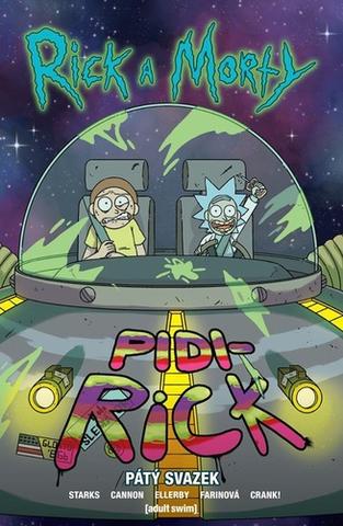 Kniha: Rick a Morty - Pátý svazek - 1. vydanie - Starks Kyle