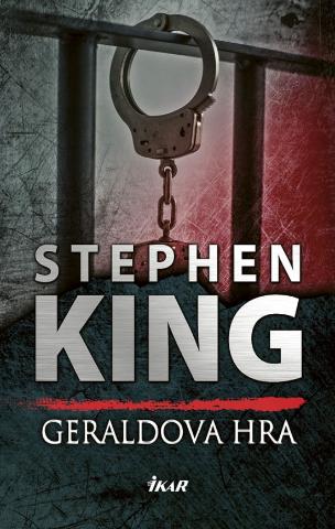 Kniha: Geraldova hra - 3. vydanie - Stephen King