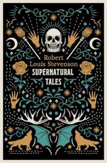 Kniha: Supernatural Tales - Robert Louis Stevenson