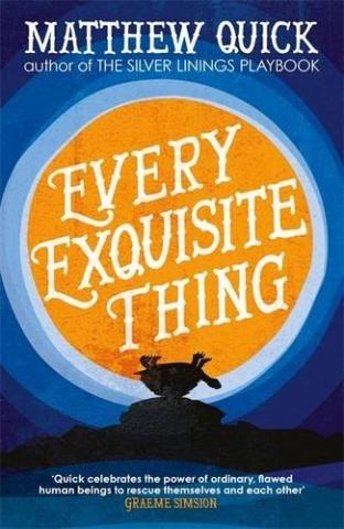 Kniha: Every Exquisite Thing - Amanda Quicková