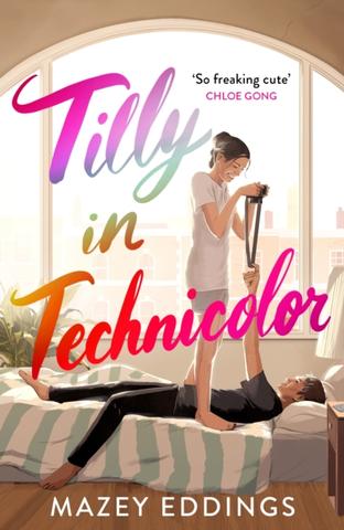 Kniha: Tilly in Technicolor - 1. vydanie - Mazey Eddings
